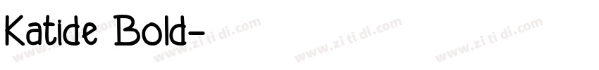 Katide Bold字体转换